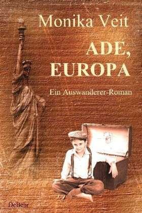 Cover for Veit · Ade, Europa (Buch)