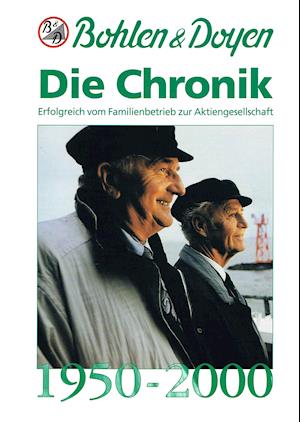 Heinrich Doyen · Bohlen & Doyen Die Chronik 1950-2000 (Hardcover Book) (2024)