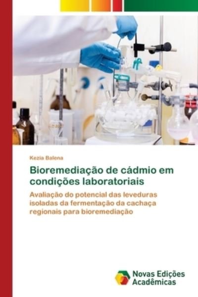Cover for Balena · Bioremediação de cádmio em condi (Book) (2018)
