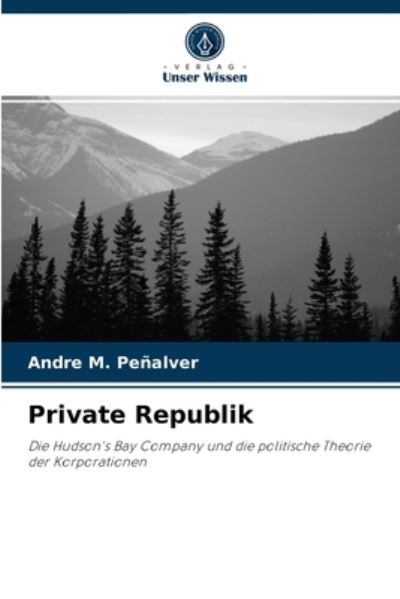 Cover for Andre M Penalver · Private Republik (Paperback Book) (2021)
