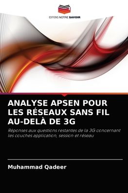 Cover for Muhammad Qadeer · Analyse Apsen Pour Les Reseaux Sans Fil Au-Dela de 3g (Paperback Book) (2021)
