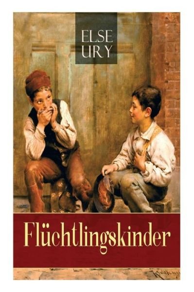 Cover for Else Ury · Fl chtlingskinder (Paperback Book) (2018)