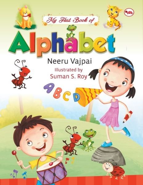 Cover for Neeru Vajpai · My First Book of Alphabet (Paperback Book) (2017)