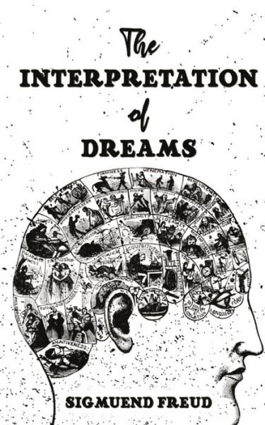Cover for Sigmund Freud · The Interpretation Of Dreams (Paperback Book) (2020)