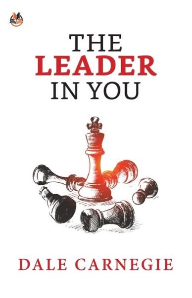 Cover for Dale Carnegie · The Leader in You (Pocketbok) (2021)