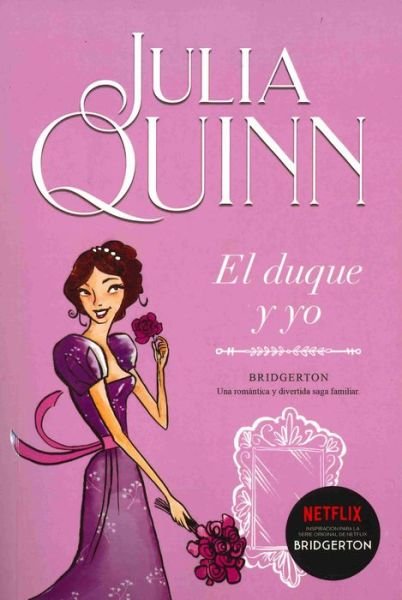 Cover for Julia Quinn · Duque y Yo (Bog) (2020)