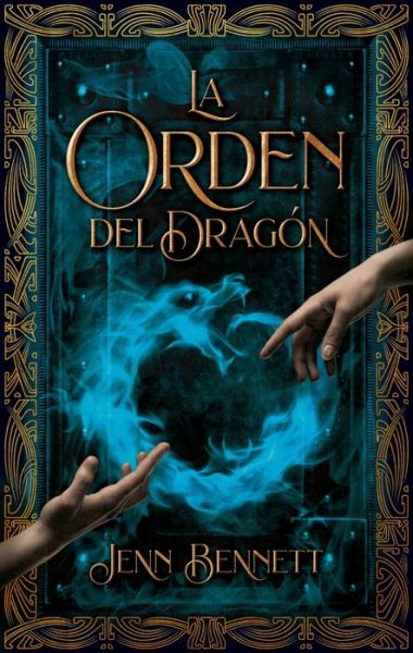 Cover for Jenn Bennett · Orden del Dragon, La (Paperback Book) (2021)