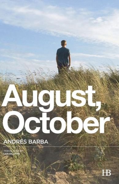 Cover for Andres Barba · August, October (Pocketbok) (2015)