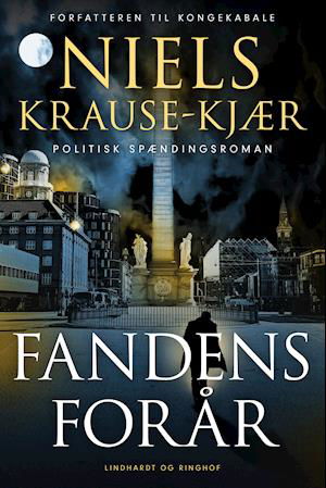 Cover for Niels Krause-Kjær · Ulrik Torp: Fandens forår (Inbunden Bok) [1:a utgåva] (2020)