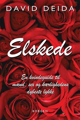 Cover for David Deida · Min Elskede (Sewn Spine Book) [1. Painos] (2012)