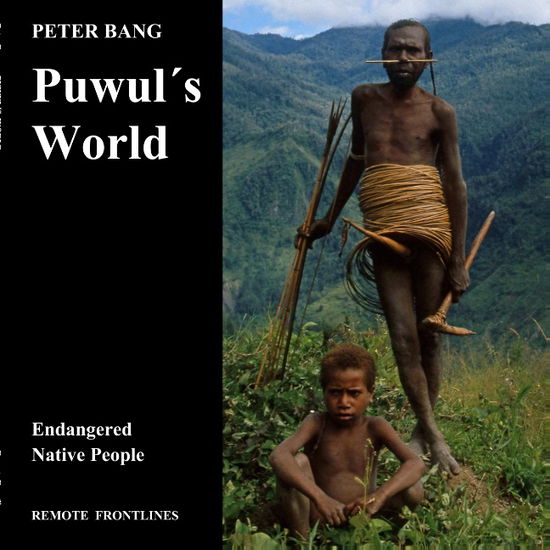 Cover for Peter Bang · Puwul´s World (Paperback Book) [1st edition] (2018)