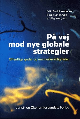 Cover for Mfl Andersen E · På vej mod nye globale strategier (Sewn Spine Book) [1st edition] (2005)
