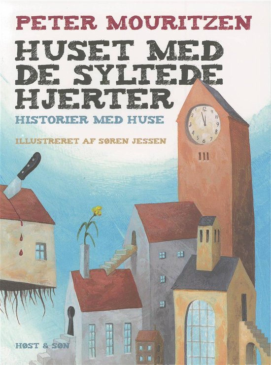 Cover for Peter Mouritzen · Huset med de syltede hjerter (Sewn Spine Book) [1st edition] (2010)