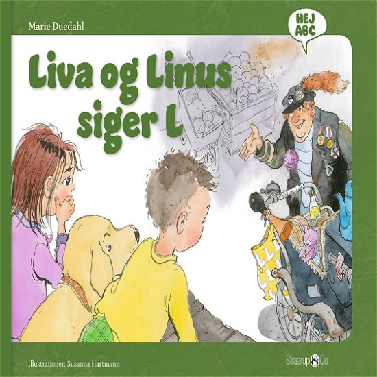 Hej ABC: Liva og Linus siger L - Marie Duedahl - Bøker - Straarup & Co - 9788770182812 - 11. juni 2019