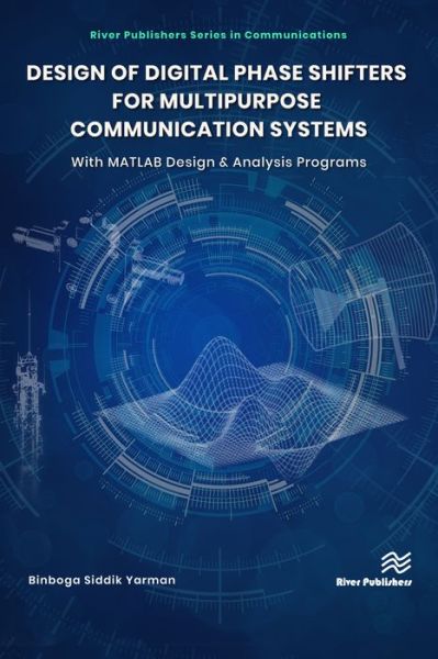 Cover for Binboga Siddik Yarman · Design of Digital Phase Shifters for Multipurpose Communication Systems (Inbunden Bok) (2022)