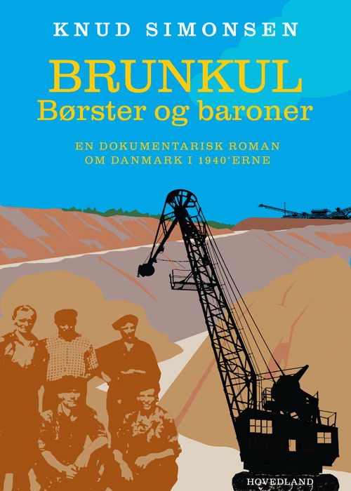 Cover for Knud Simonsen · Brunkul (Bound Book) [1º edição] [Indbundet] (2012)