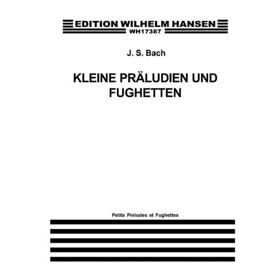 Cover for J.S. Bach · Kleine praeludien &amp; fughetten (Buch) (1978)