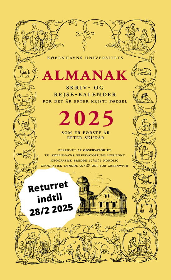 Cover for Københavns Universitet · 2025: Universitetets Almanak Skriv- og Rejsekalender 2025 (Taschenbuch) [1. Ausgabe] (2024)