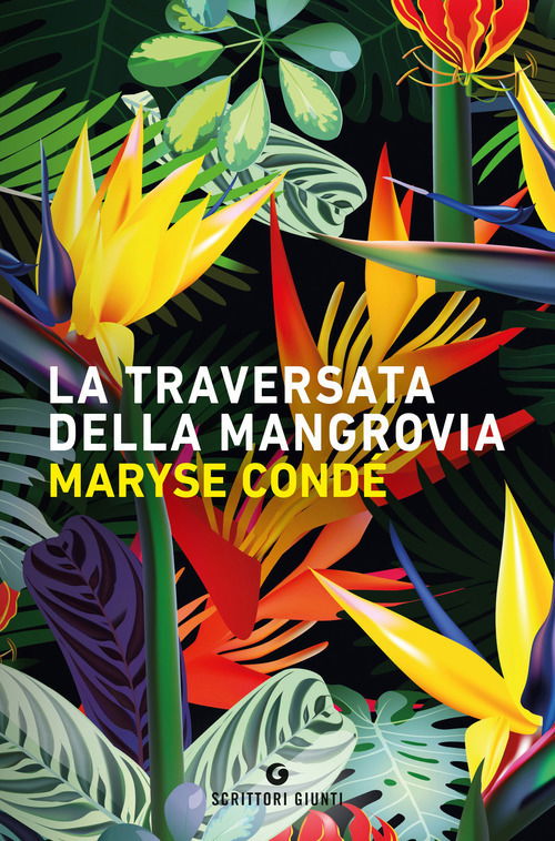 La Traversata Della Mangrovia - Maryse Condé - Böcker -  - 9788809882812 - 