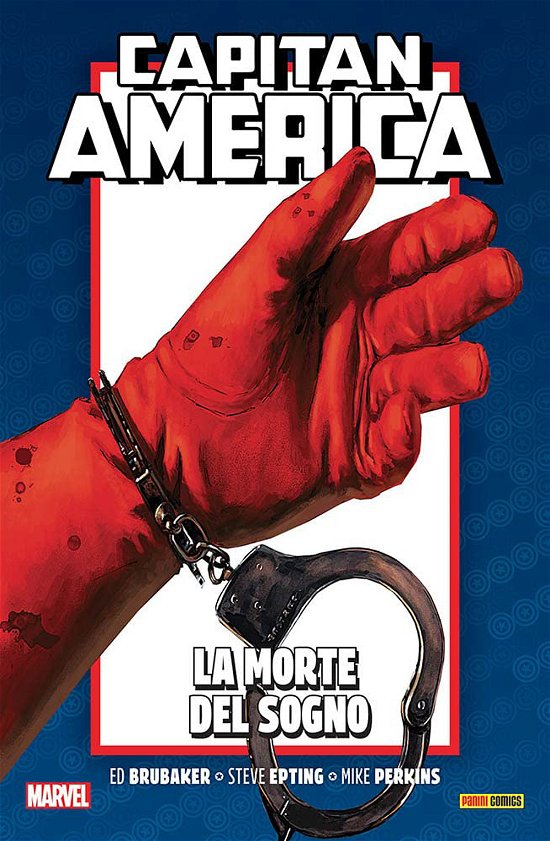 Cover for Ed Brubaker · La Morte Del Sogno. Capitan America. Ed Brubaker Collection #06 (Buch)