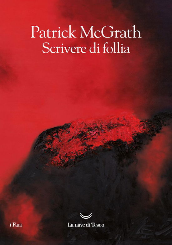 Cover for Patrick McGrath · Scrivere Di Follia (Book)