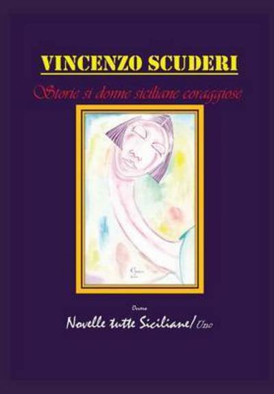 Cover for Immacolata Melcarne · Storie Di Donne Siciliane (Paperback Book) (2015)