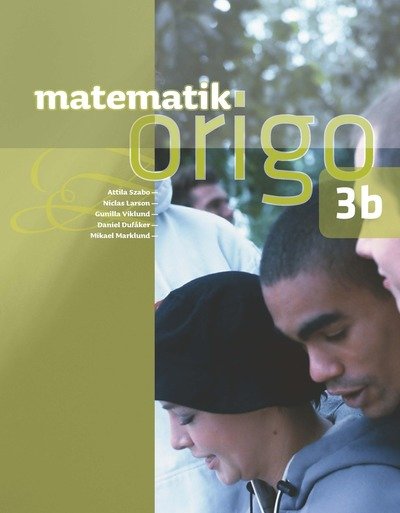 Cover for Mikael Marklund · Matematik Origo 3b (Book) (2013)