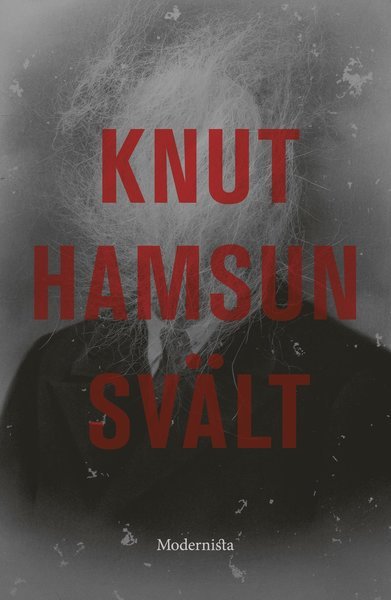 Cover for Knut Hamsun · Svält (Indbundet Bog) (2016)
