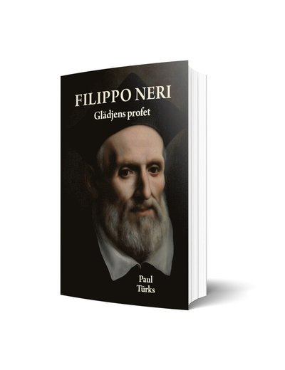 Cover for Paul Türks · Filippo Neri : glädjens profet (Book) (2022)