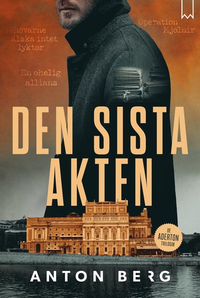 Cover for Anton Berg · Den sista akten (Hardcover Book) (2023)