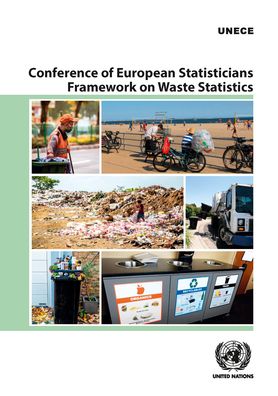 Cover for United Nations: Economic Commission for Europe · Conference of European statisticians framework on waste statistics (Paperback Book) (2022)