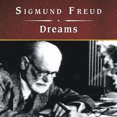 Cover for Sigmund Freud · Dreams, with eBook (CD) (2009)