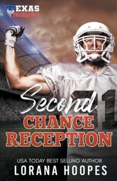 Cover for Lorana Hoopes · Second Chance Reception - Texas Tornados (Paperback Book) (2021)