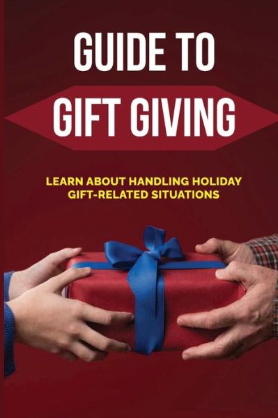 Cover for Jayson Heverin · Guide To Gift Giving (Paperback Book) (2021)