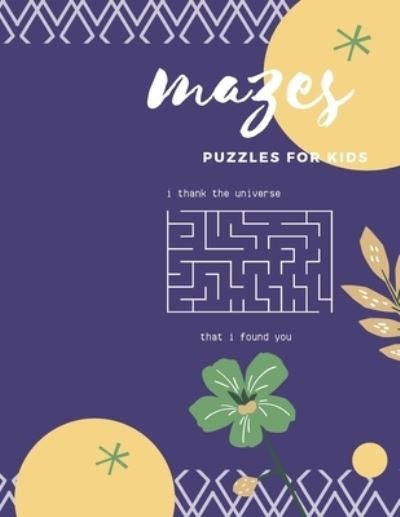 Mazes and Puzzles for Kids - Subi Murugan - Książki - Independently Published - 9798559175812 - 6 listopada 2020