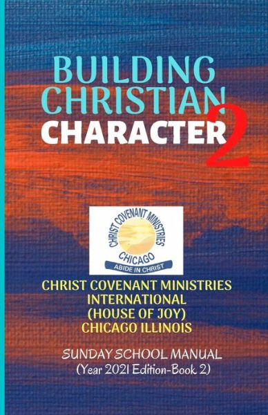 Cover for Temitope Siju-Alex · Building Christian Character 2 (Paperback Book) (2020)