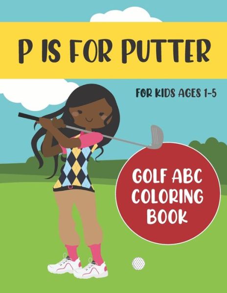 Cover for Tweedy Press · P is for Putter (Paperback Book) (2020)