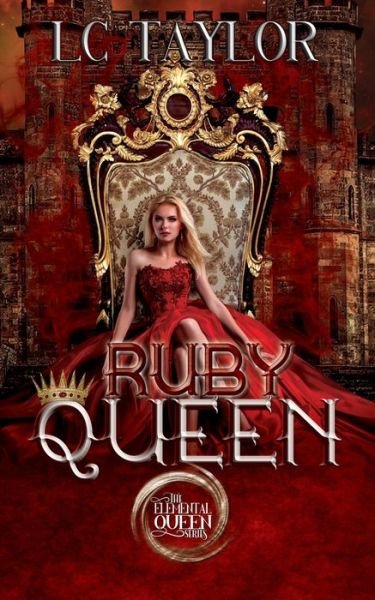 Cover for LC Taylor · Ruby Queen (Pocketbok) (2020)