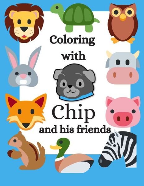 Cover for Chip A Precious Pug · Coloring with Chip and his Friends (Paperback Book) (2020)