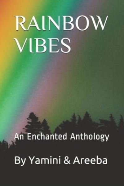 Cover for Areeba Hassan · Rainbow Vibes (Pocketbok) (2021)