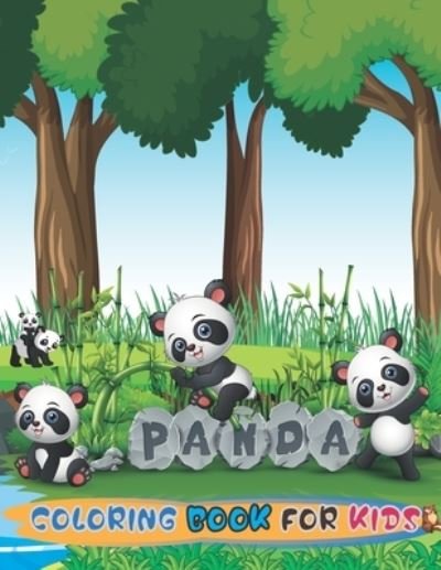 Cover for Taye Allan Art · Panda Coloring Book for Kids: Learning Activity Book for Toddlers &amp; Kids Ages 4- 8 -12 with Cute Drawings of Panda (Kidd's Coloring Books) (Paperback Book) (2021)
