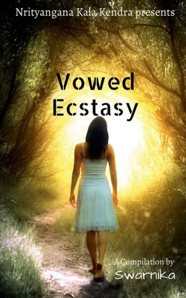 Cover for Nrityangana Kendra · Vowed Ecstasy (Paperback Book) (2022)