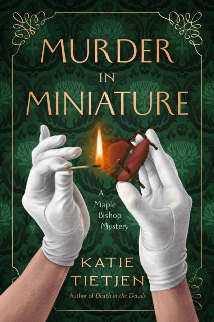 Cover for Katie Tietjen · Murder in Miniature (Hardcover Book) (2025)