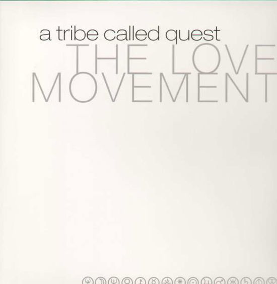 Love Movement (Re-issue) - A Tribe Called Quest - Musiikki - jive - 0012414163813 - maanantai 18. kesäkuuta 2012