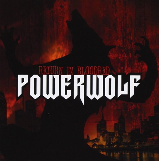 Cover for Powerwolf · Return In Bloodred (CD) [Reissue, Remastered edition] (2017)