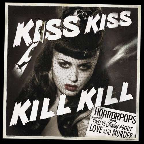 Cover for Horrorpops · Kiss Kiss Kill Kill (LP) (2008)