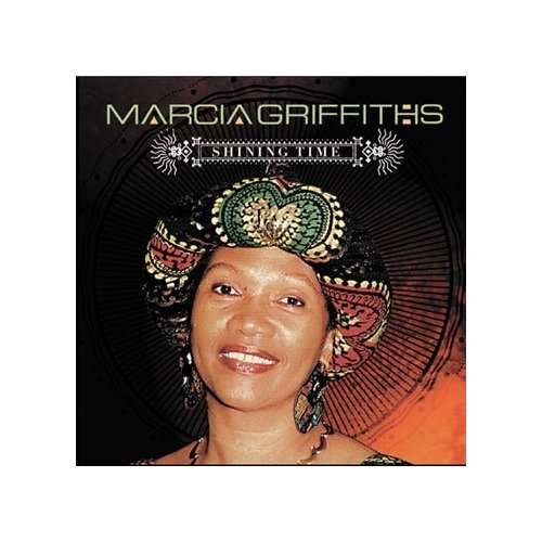 Shining Time - Marcia Griffiths - Musiikki - VP/Greensleeve - 0054645169813 - tiistai 29. maaliskuuta 2005