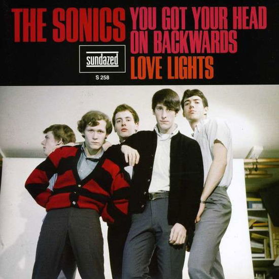 Cover for Sonics · You Got Your Head on Backwards / Love Lights (7&quot;) [Coloured edition] (2012)