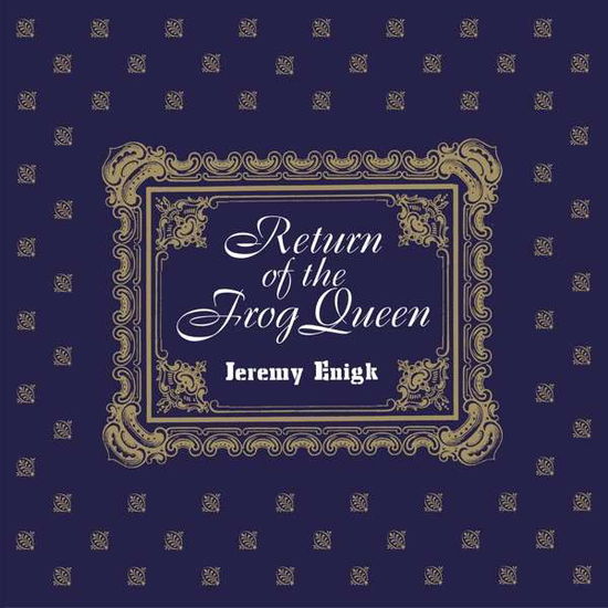 Return of the Frog Queen - Jeremy Enigk - Musik - SUB POP - 0098787120813 - 25. Mai 2018