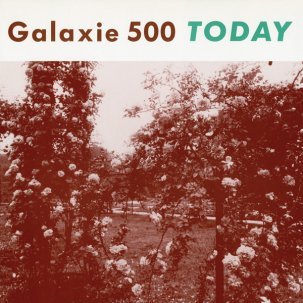 Cover for Galaxie 500 · Today (LP) [Remastered edition] (2009)